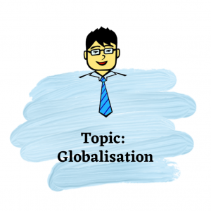 Globalisation | Economics Tuition Online