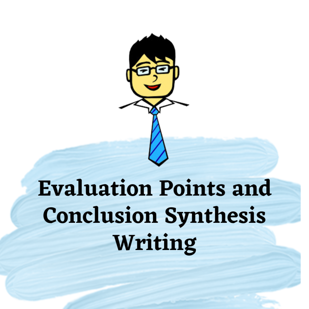 Evaluation Points and Conclusion Synthesis Writing JC Economics